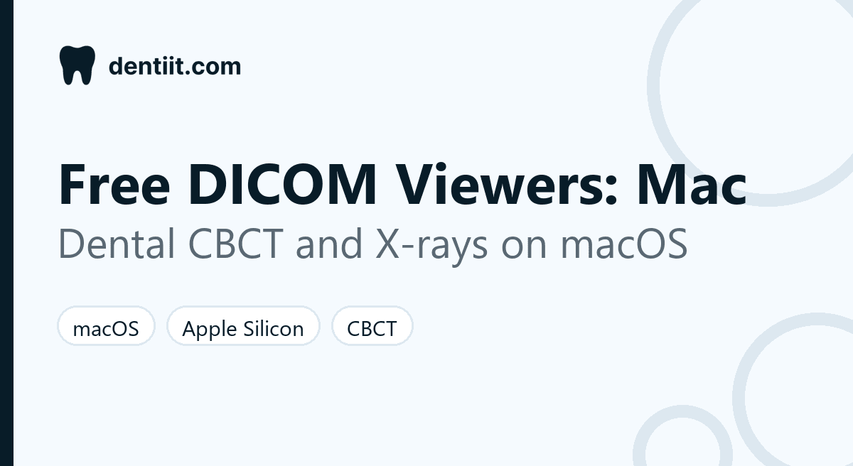 Cover for a guide to free DICOM viewers for Mac for dental CBCT scans and X-rays